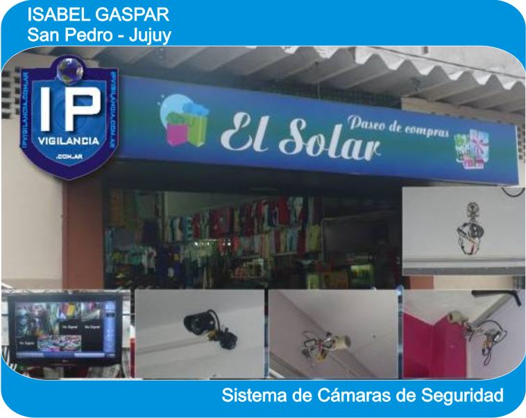 Camaras Isabel Gaspar infrarrojas San Pedro de Jujuy